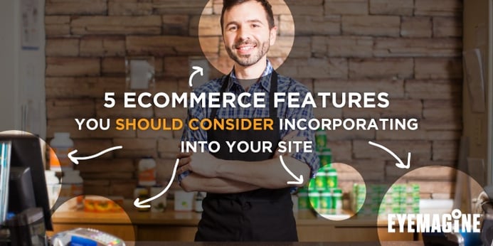 ecommerce marketing features 