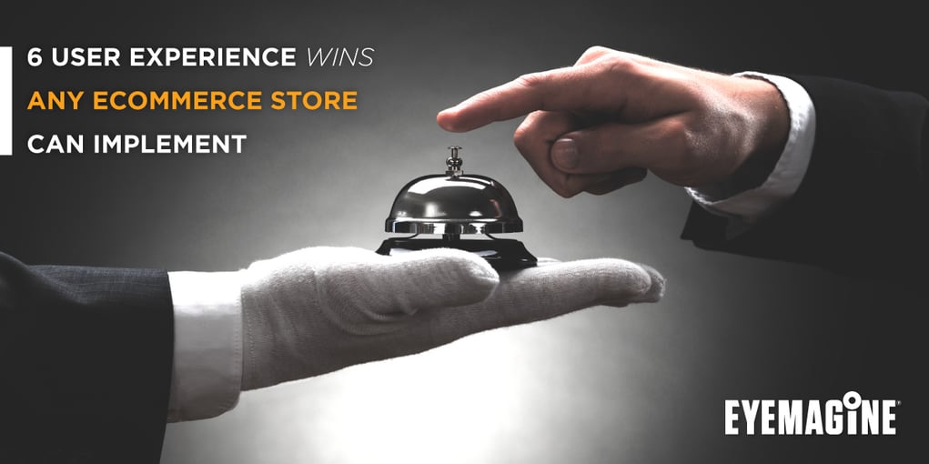 6 user experience (ux) wins that any ecommerce retailer can implement 