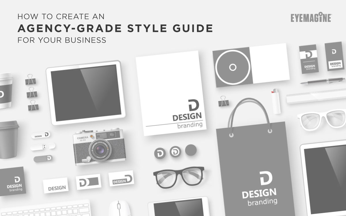 How to Create an Agency-Grade Style Guide for Your Business