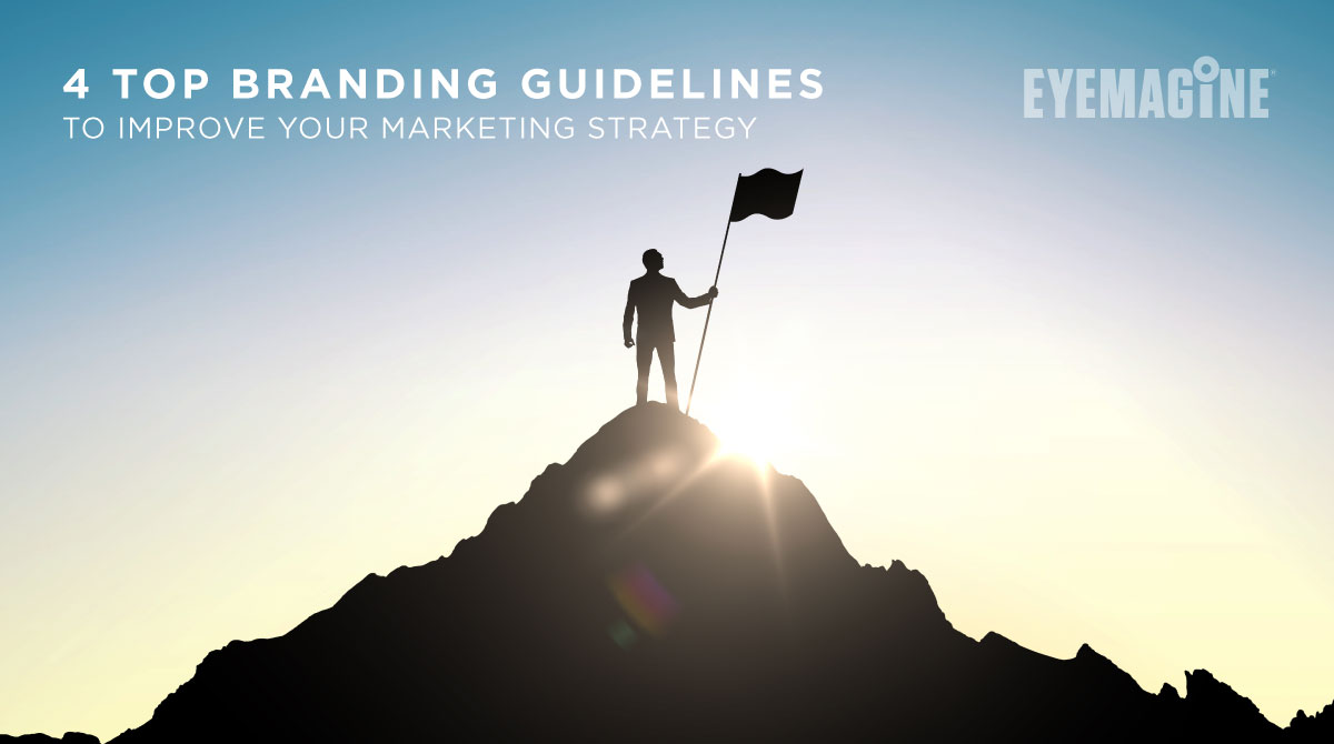 4 Top Branding Guidelines to Improve Your Marketing Strategy