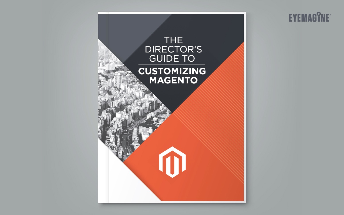 The Director’s Guide to Customizing Magento